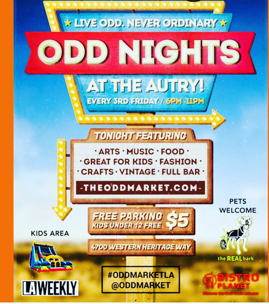 6/15/18  -  ODD Nights at the AUTRY