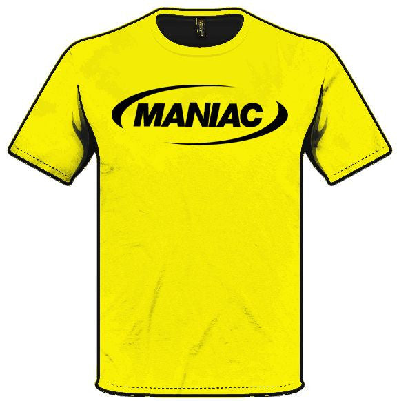 T-Shirt - MANIAC