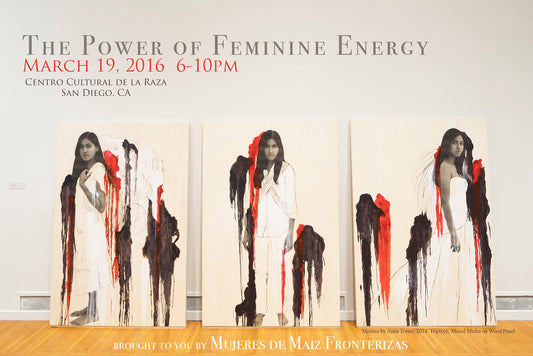 The Power of Feminine Energy : A Dia De La Mujer Art Exhibition