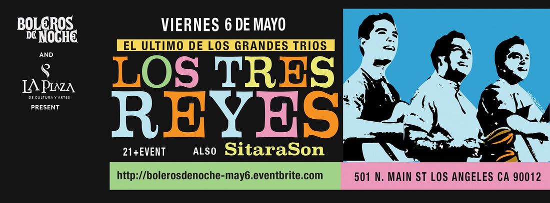 Boleros De Noche Presenta: Los Tres Reyes & SitaraSon