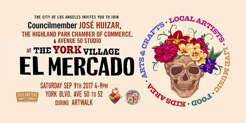 EL MERCADO - 3rd Annual York Boulevard Block Party & NELA Artwalk